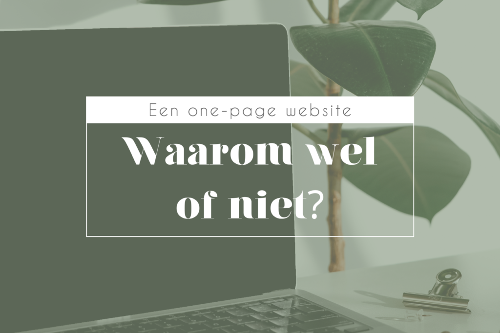 One-page website, waarom wel of niet?