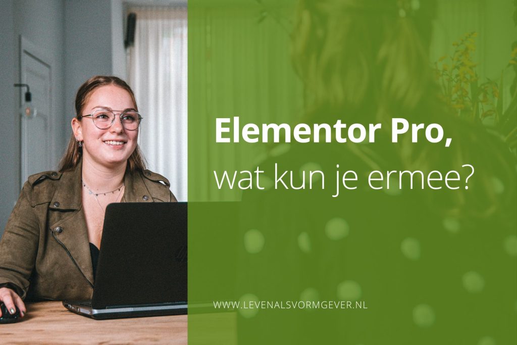 Elementor Pro, wat kun je ermee?